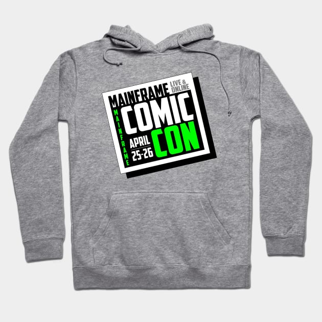 Mainframe Comic Con - Black Base Hoodie by Mainframe Comic Con